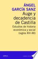 libro Auge Y Decadencia De Castilla